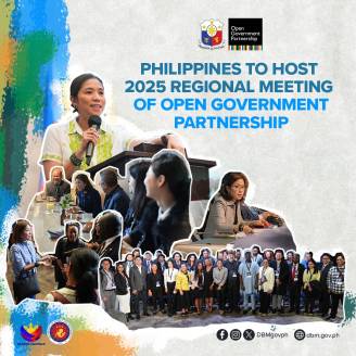 PHILIPPINES TO HOST 2025 REGIONAL MEETING  OF OPEN GOVERNMENT PARTNERSHIP